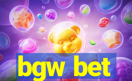 bgw bet
